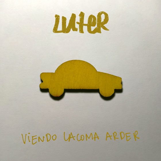 Luter - Viendo Lacoma Arder